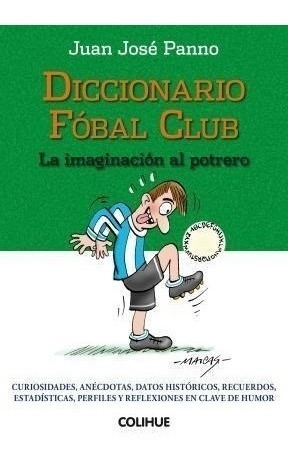 Libro Diccionario Fobal Club De Juan Jose Panno