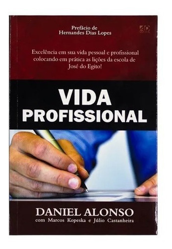 Vida Profissional - Daniel Alonso, De Daniel Alonso. Editora Adsantos, Capa Mole Em Português, 2011