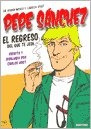 Pepe Sanchez El Regreso Del Que Te Jedi - Carlos Vogt