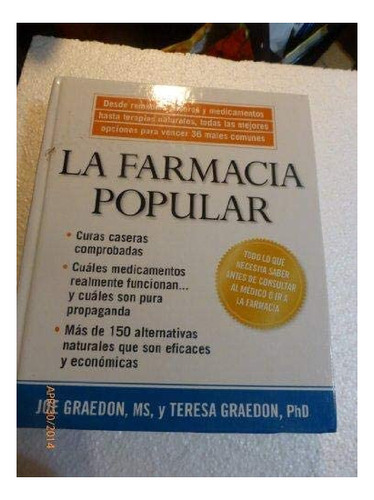 Libro: La Farmacia Popular: Desde Remedios Caseros Y Medicam