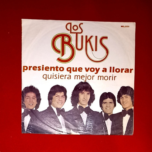 Bukis Presiento Voy Llorar Disco Vinilo Single Acetato