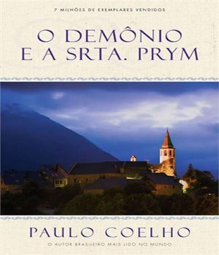 Demonio E A Srta. Prym, O, De Coelho, Paulo. Editora Sextante, Capa Mole, Edição 1 Em Português