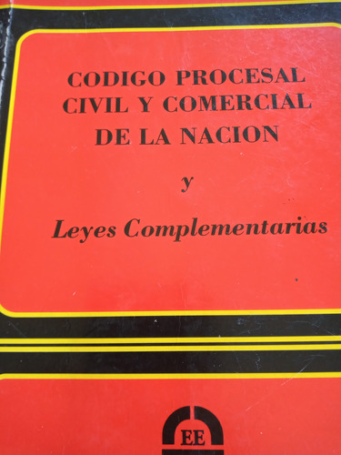 Codigo Procesal Civil Y Comercial De La Nacion Y Leyes Compl