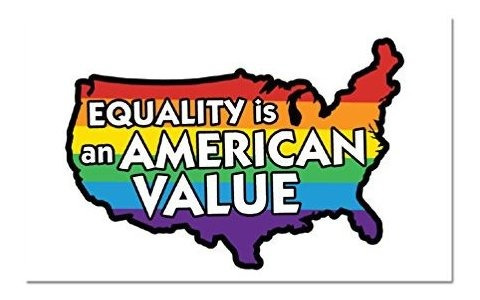 Equality Is An American Value Imán Para Refrigerador - 3  X 