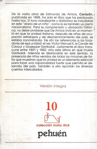 Corazón / Edmundo De Amicis / Pehuén Moby Dick / V. Íntegra (Usado)