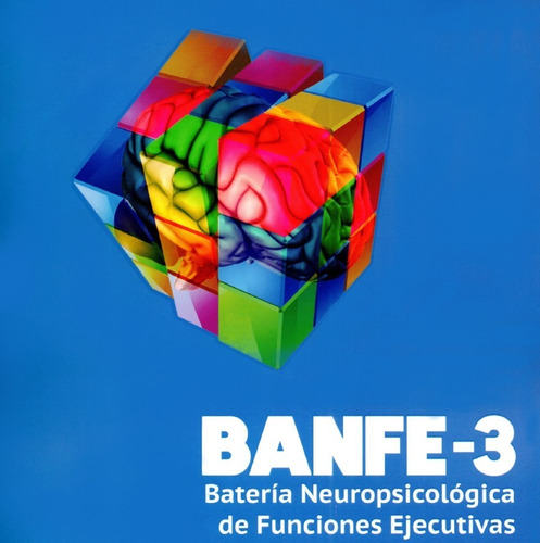 Banfe 3 Batería Neuropsicológica De Funciones Ejecutivas 