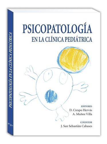 Psicopatología En La Clínica Pediátrica Ergon Hervas Crespo