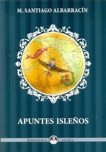 Apuntes Isleños - M. Santiago Albarracin