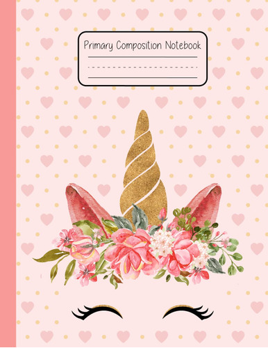 Book : Primary Composition Notebook K-2 With Picture Space.