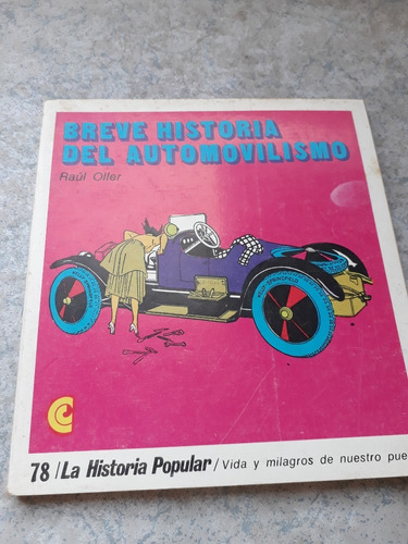 Historia Del Automovilismo / La Historia Popular 78