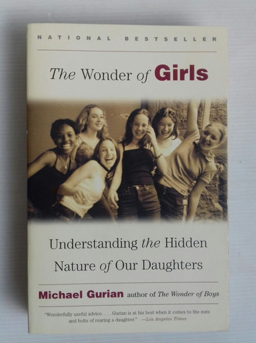 Wonder Of Girls Understanding The Hidden Nature Of Daughters