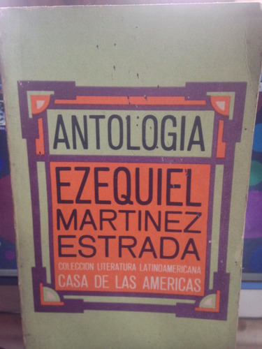Antología. Ezequiel Martinez Estrada