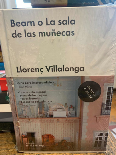 Bearn O La Sala De Las Muñecas. Llorenc Villalonga