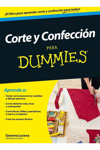 Corte Y Confección Para Dummies Gemma Lucena