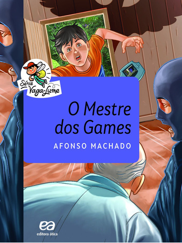 O mestre dos games - Aluno, de Machado, Afonso. Série Vaga-Lume Editora Somos Sistema de Ensino, capa mole em português, 2020