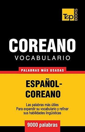 Vocabulario Espanol-coreano - 9000 Palabras Mas Usadas 