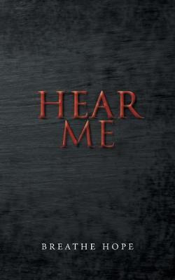 Libro Hear Me - Breathe Hope