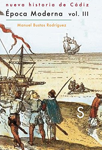 Libro Nueva Historia De Cádiz Vol 3. Época Moderna De Bustos