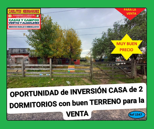 Ref 1547) **  V - Oportunidad De Inversión Casa De 2 Dormitorios Con Buen Terreno Para La Venta En San José