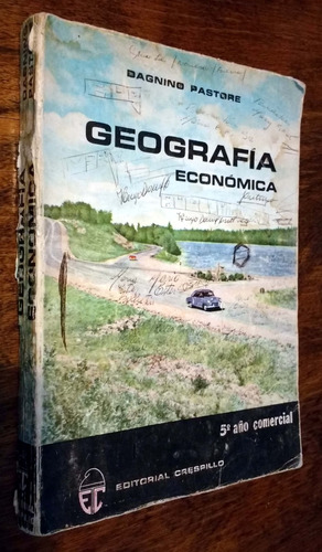 Geografía Economica 5to Año Comercial - Dagnino Pastore