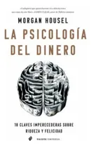 Comprar Libro En Físico La Psicología Del Dinero Por Morgan Housel