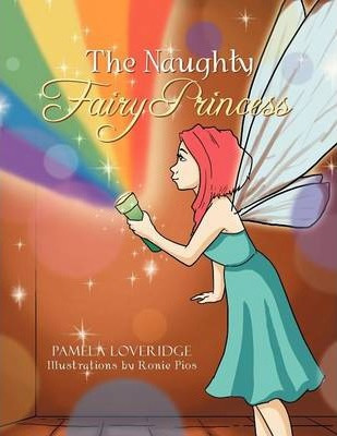 Libro The Naughty Princess Fairy - Pamela Loveridge
