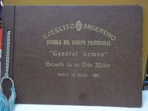 Album Fotos Ejercito Argentino Gral Lemos 1953 Pdte Peron 