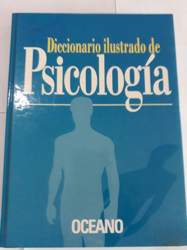 Diccionario Ilustrado De Psicologia