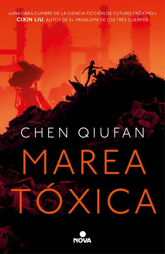 Marea Toxica - Qiufan, Chen