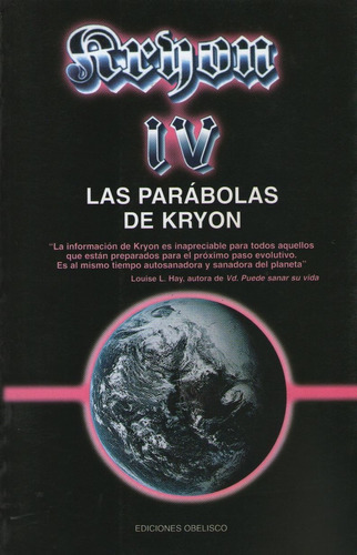 Kryon Iv - Las Parabolas De Kryon