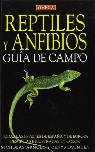 Reptiles Y Anfibios, De Nicholas Arnold. Editorial Omega, Tapa Dura En Español