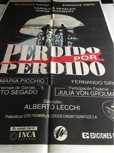 Poster Perdido Por Perdido Ricardo Darin Papaleo 1993