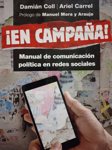 En Campaña Manual De Comunicación Política En Redes Sociales