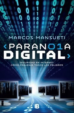 Libro Paranoia Digital De Marcos Mansueti