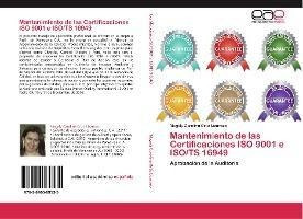 Libro Mantenimiento De Las Certificaciones Iso 9001 E Iso...