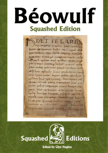 Bãâ©owulf (squashed Edition), De Squashed Editions., Vol. 1. Editorial Lulu Pr, Tapa Blanda En Inglés