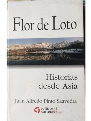 Flor De Loto Historias Desde Asia