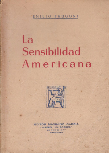 1929 Emilio Frugoni Sensibilidad Americana 1a  Edicion