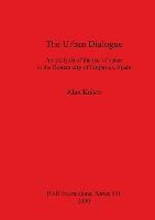 Libro The Urban Dialogue : An Analysis Of The Use Of Spac...