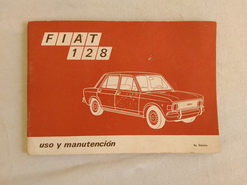  Manual Original Guantera Fiat 128 1976 1977 Instrucciones 