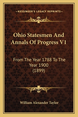 Libro Ohio Statesmen And Annals Of Progress V1: From The ...