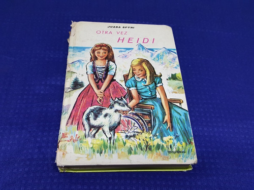 Libro Otra Vez Heidi Juana Spyri 1964 En Español