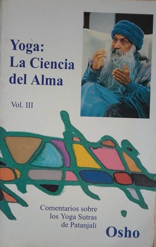 Yoga La Ciencia Del Alma Vol Iii Osho