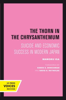 Libro The Thorn In The Chrysanthemum: Suicide And Economi...