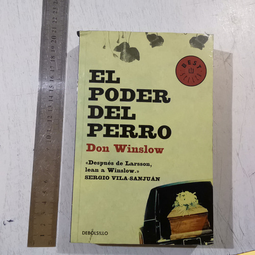 El Poder Del Perro Don Winslow 2a Ed 2011 Pasta Blanda 