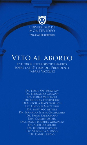 Veto Al Aborto - Tabaré Vázquez