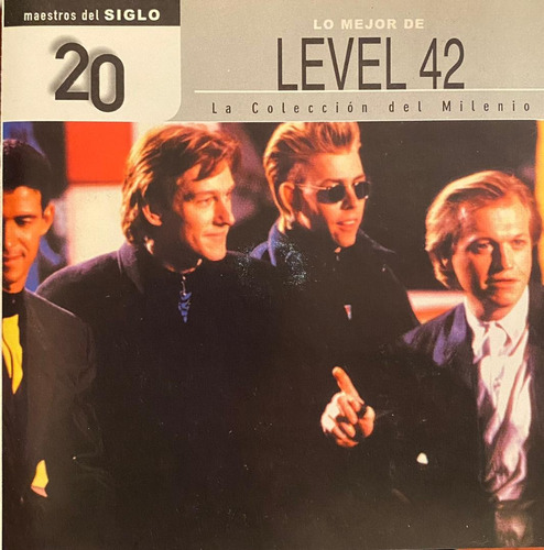 Cd - Level 42 / Lo Mejor De Level 42. Compilación (2001)