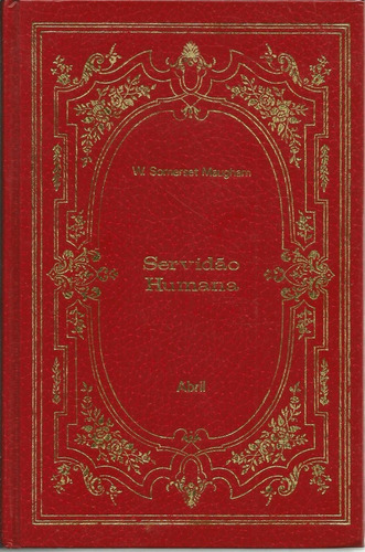 Livro Servidão Humana, W. Somerset Maugham