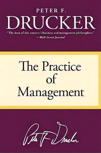 comprar The Practice Of Management, De Peter F Drucker. Editorial Harpercollins Publishers Inc, Tapa Blanda En Inglés