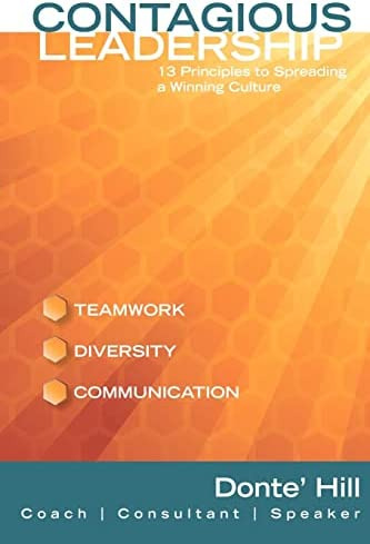 Libro: Contagious Leadership: 13 Principles To Spreading A